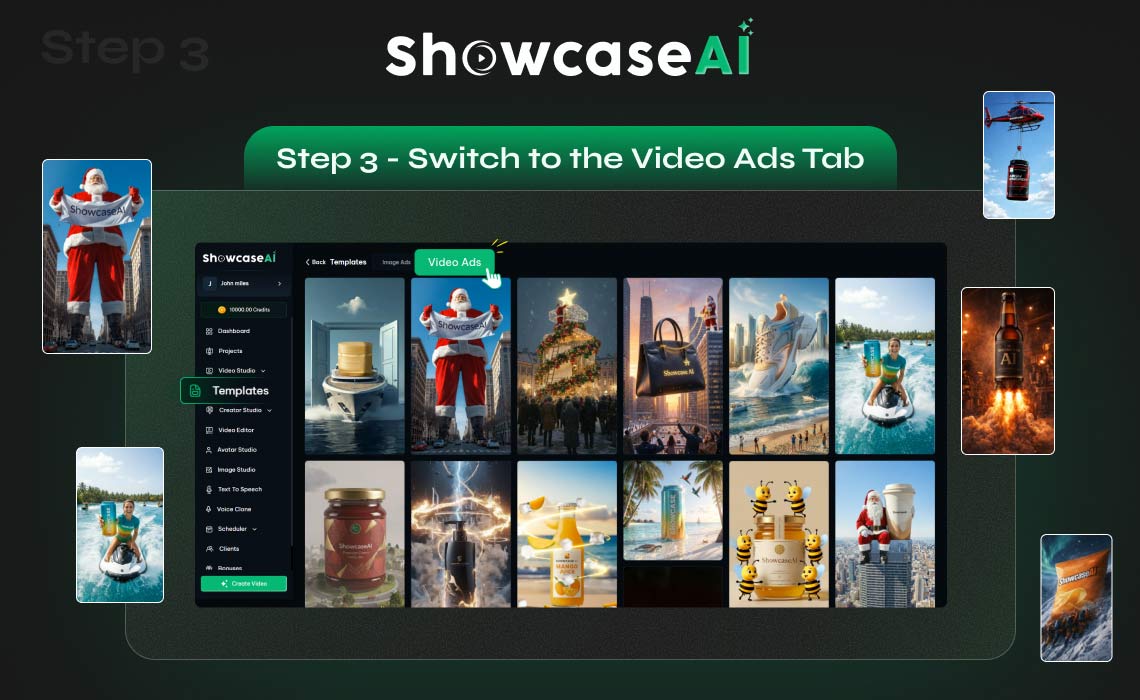 Labeled "Step 3 - Switch to the Video Ads Tab," showing a toggle at the top of the template gallery. The gallery now displays video-centric templates, including holiday-themed "Santa" ads and beverage promotions.