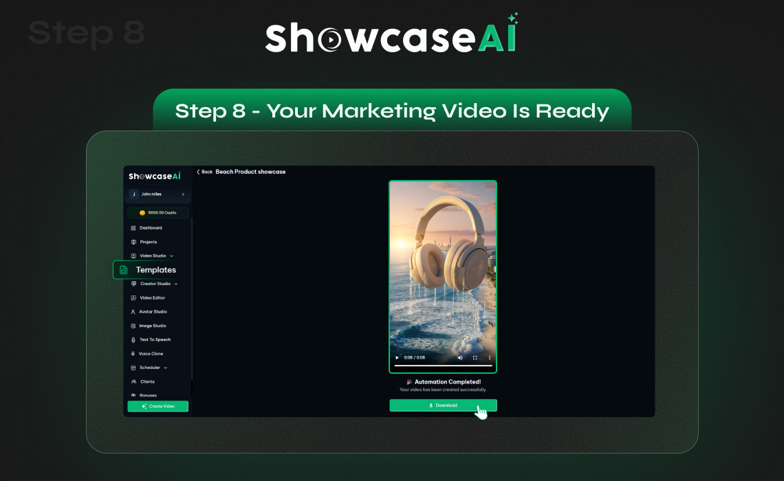 Labeled "Step 8 - Your Marketing Video Is Ready." The final video is displayed in a player with the message "Automation Completed!" A large green "Download" button appears at the bottom.