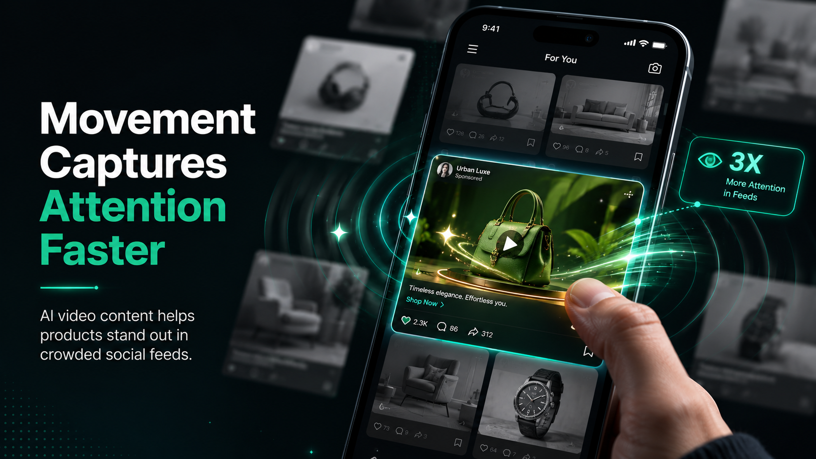 A high-impact marketing visual titled "Movement Captures Attention Faster." The image shows a hand scrolling through a smartphone social media feed where a vibrant video ad for an Urban Luxe green handbag stands out with glowing light effects against a background of blurred, grayscale static product images. A call-out box highlights a "3X More Attention in Feeds" metric.